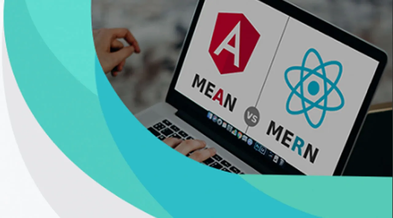 MEAN Vs MERN Stack Which Is A Better Choice To Build Your Project