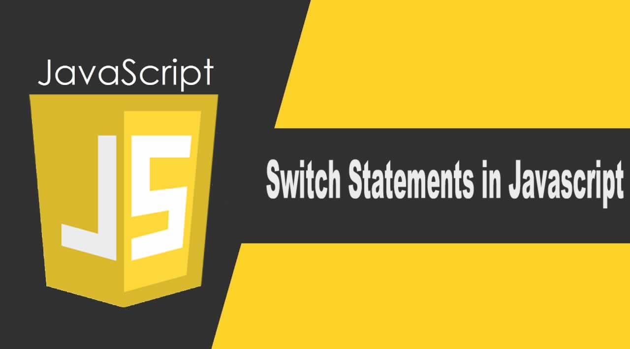 Switch Statements In Javascript Tutorial For Beginners