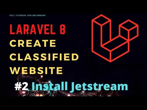 How To Install Jetstream With Livewire In Laravel 8