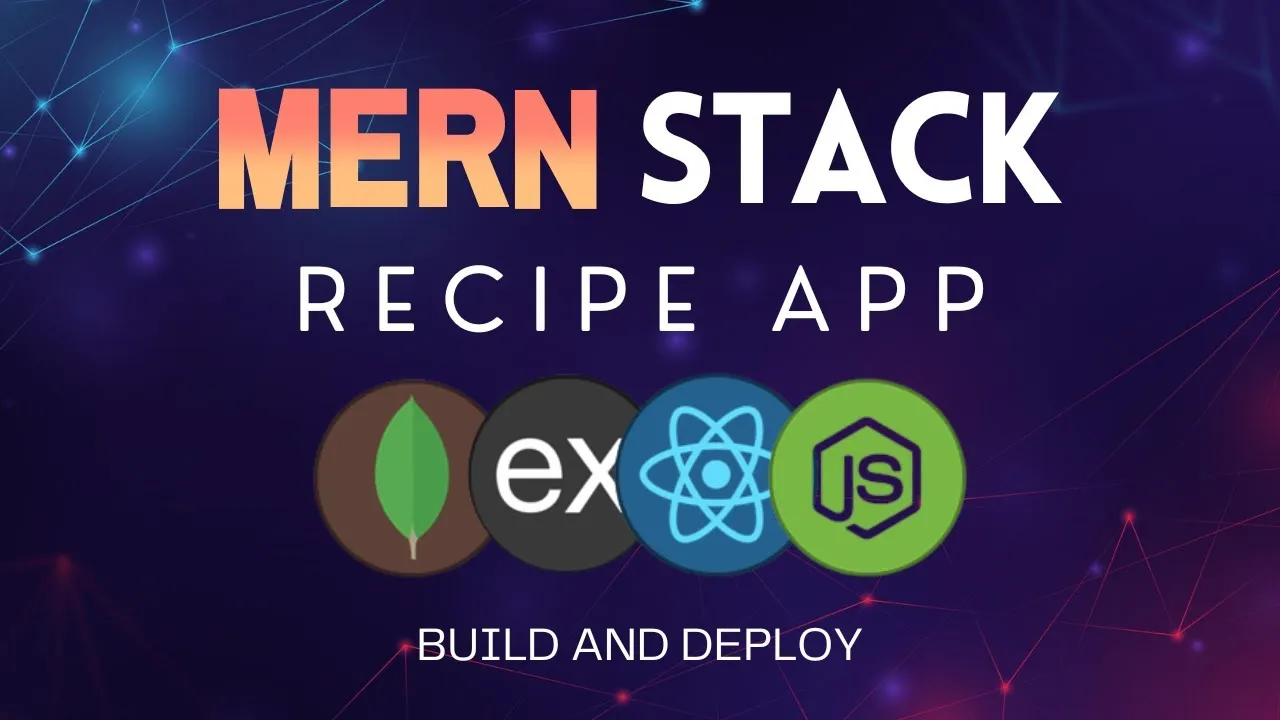 Build And Deploy MERN Recipe App With React