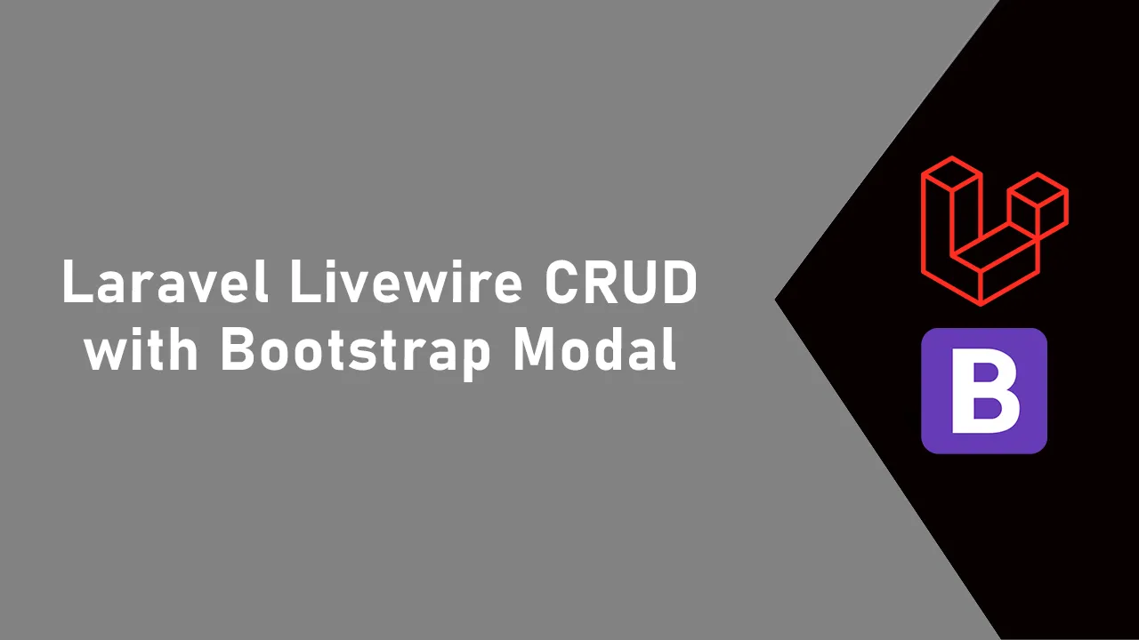 Laravel Livewire CRUD With Bootstrap Modal Tutorial