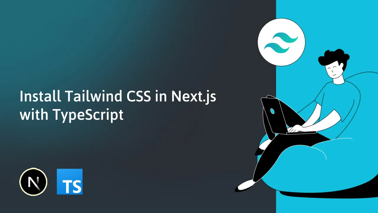 Install Tailwind Css In Next Js With Typescript With Ease