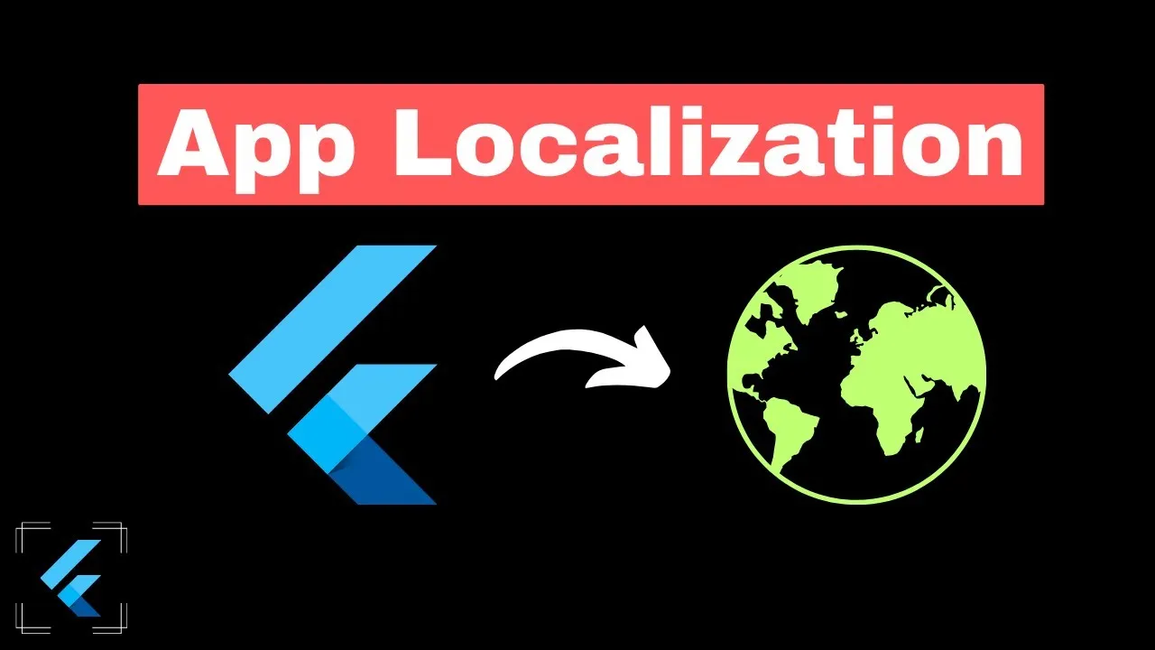 Flutter Localization Made Easy A Step By Step Guide