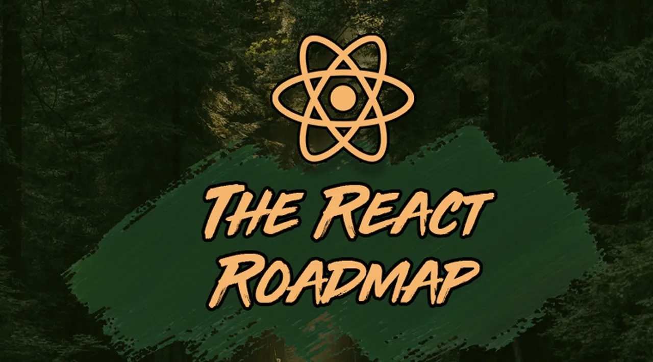 The Ultimate React Developer Roadmap For 2021