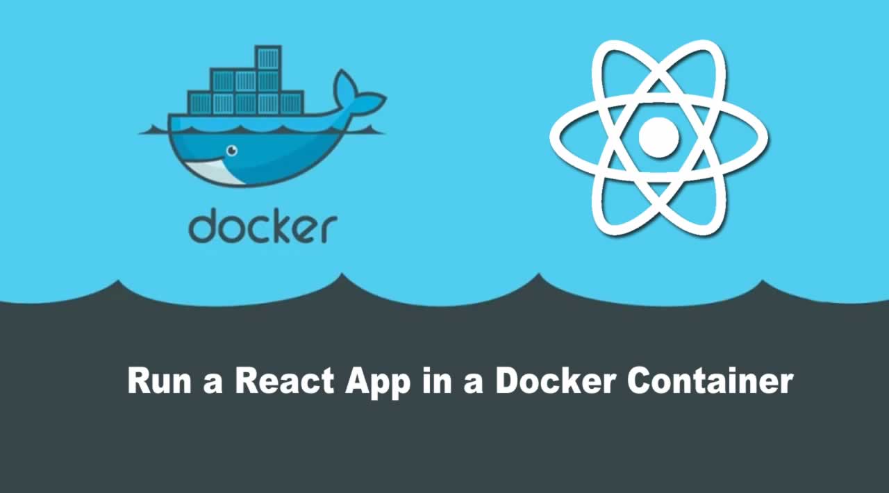 Run a React App in a Docker Container
