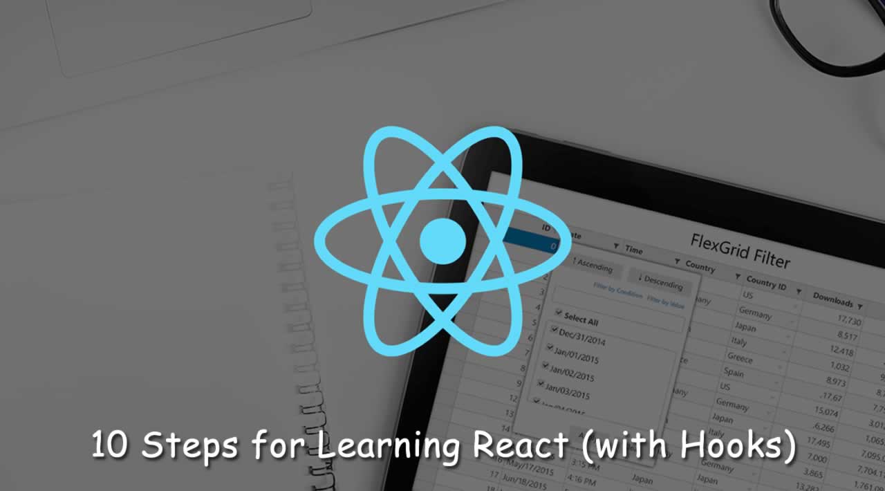 10 Steps for Learning React (with Hooks)