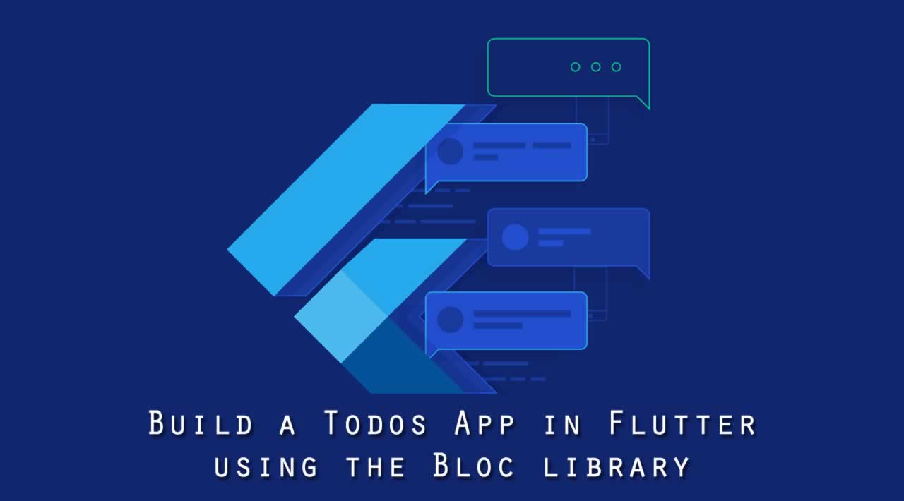 Build a Todos App in Flutter using the Bloc library