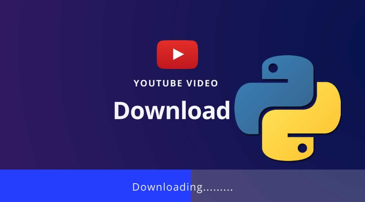 python download youtube video