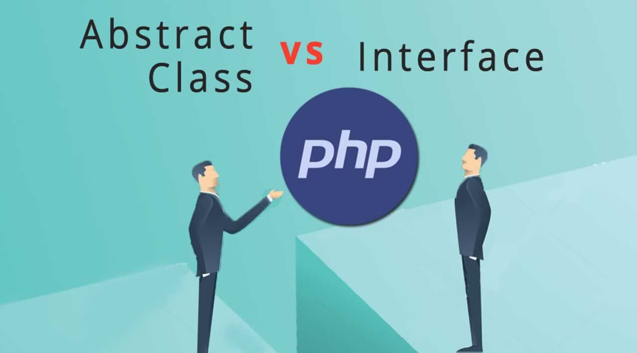 Abstract Class vs Interface in PHP