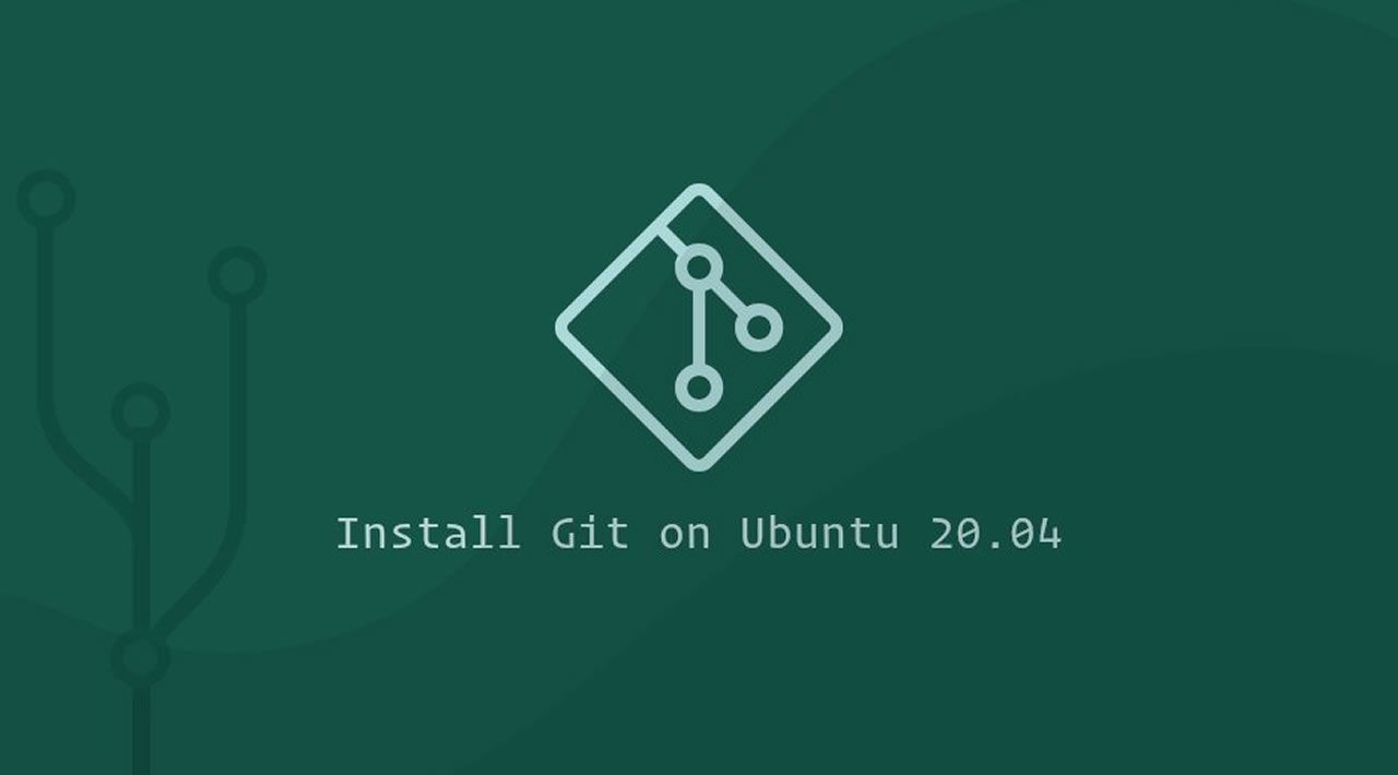 How to Install Git on Ubuntu 20.04