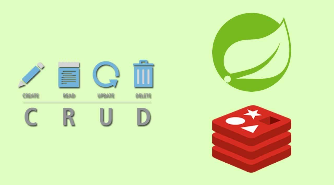 How To Create A Simple CRUD Application With Redis And Spring Boot