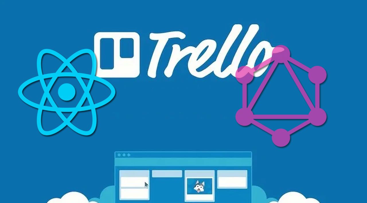 How to build a Trello-like application using React Hooks and GraphQL