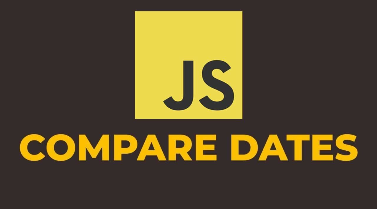 how-to-compare-two-dates-in-javascript