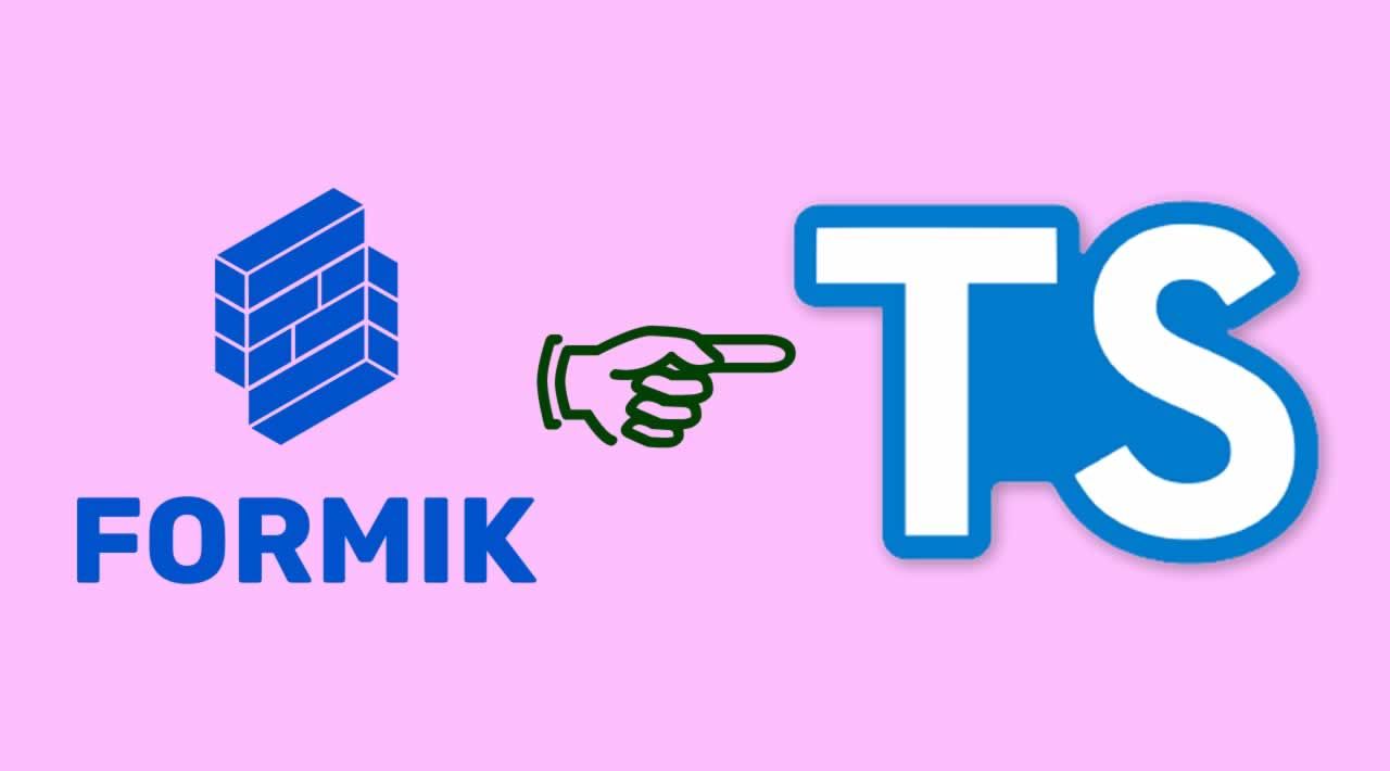 How to Use Formik with TypeScript