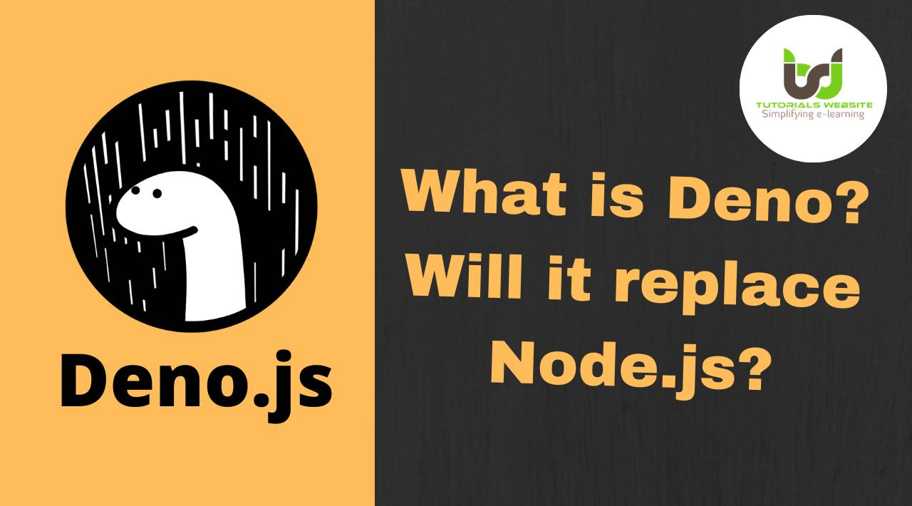 What Is Deno Will It Replace Node js 