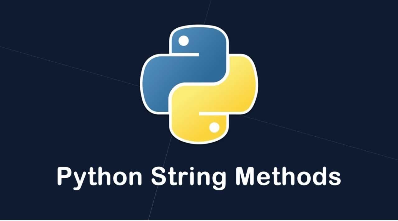 How to Use Python String Methods Useful 