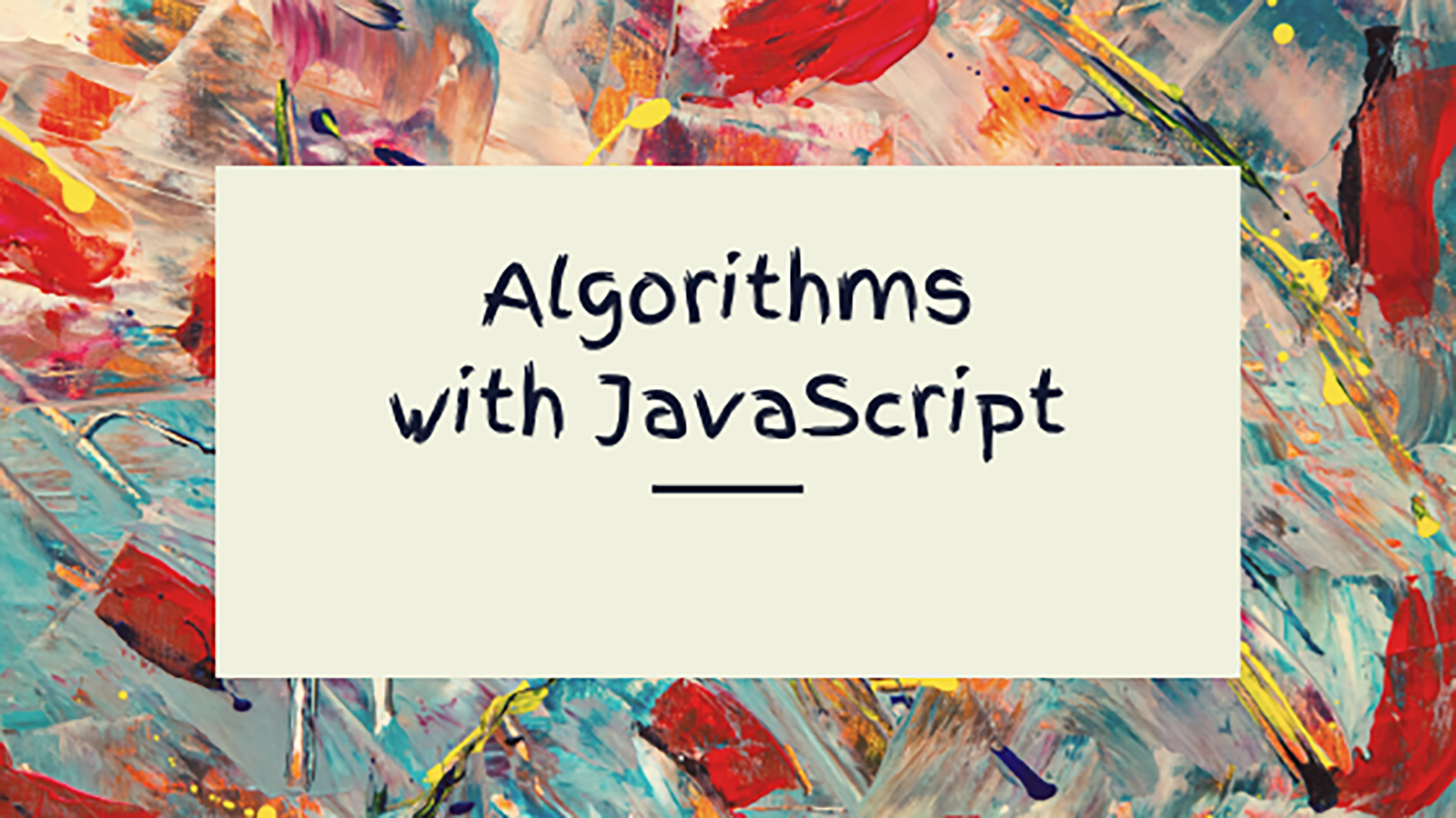 Algorithms with JavaScript
