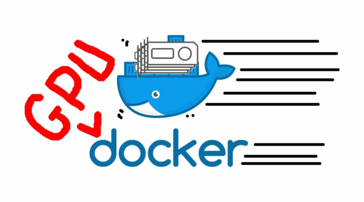 How to Use GPU within a Docker Container