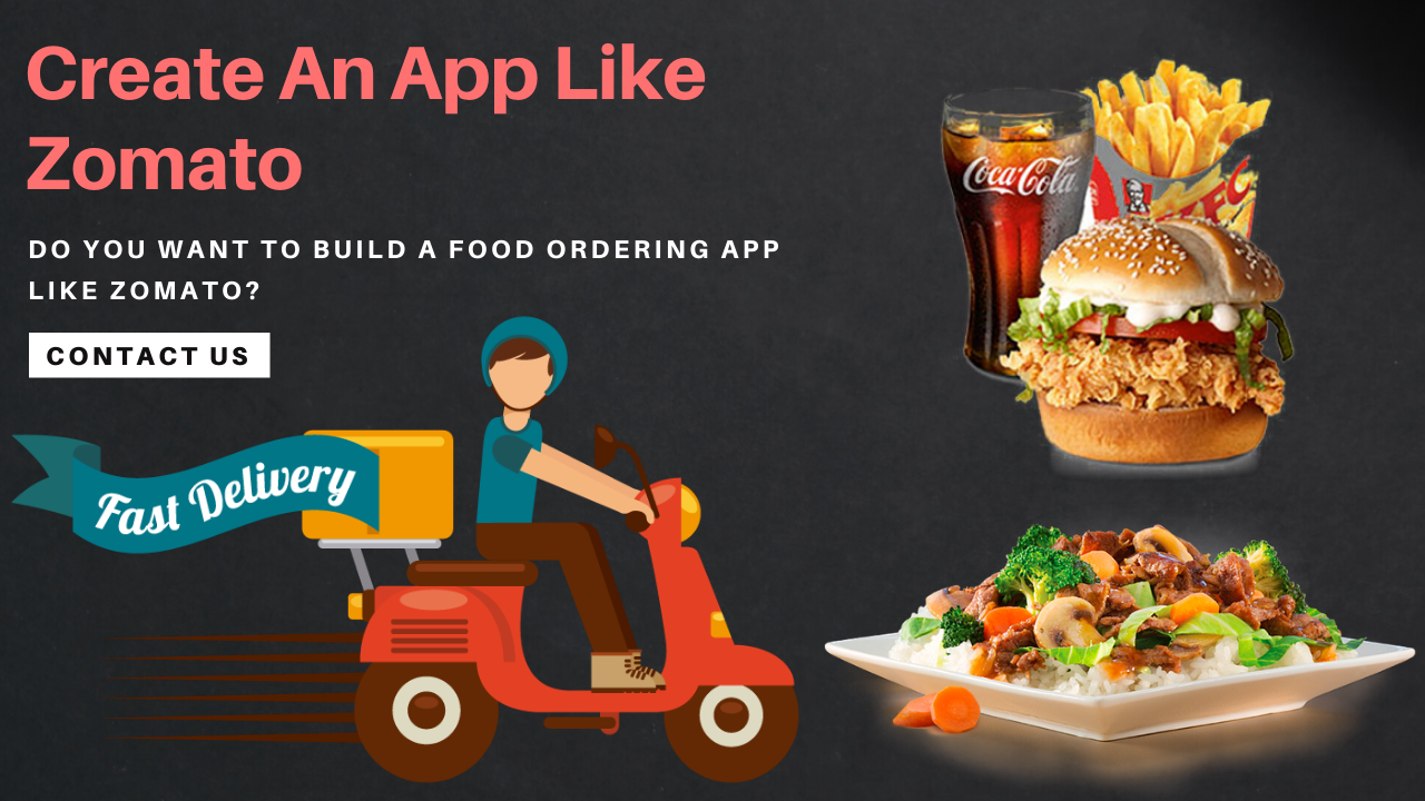 Create A Food Delivery App Like Zomato