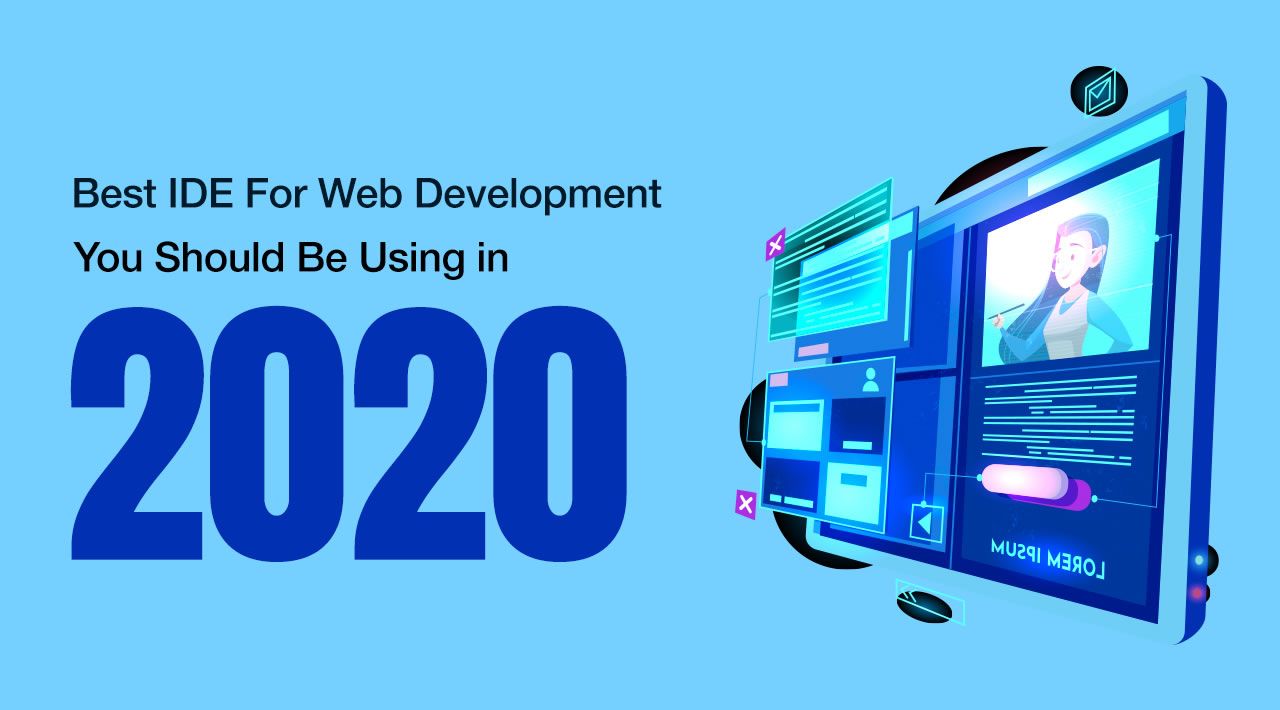 Best IDE for Web Development