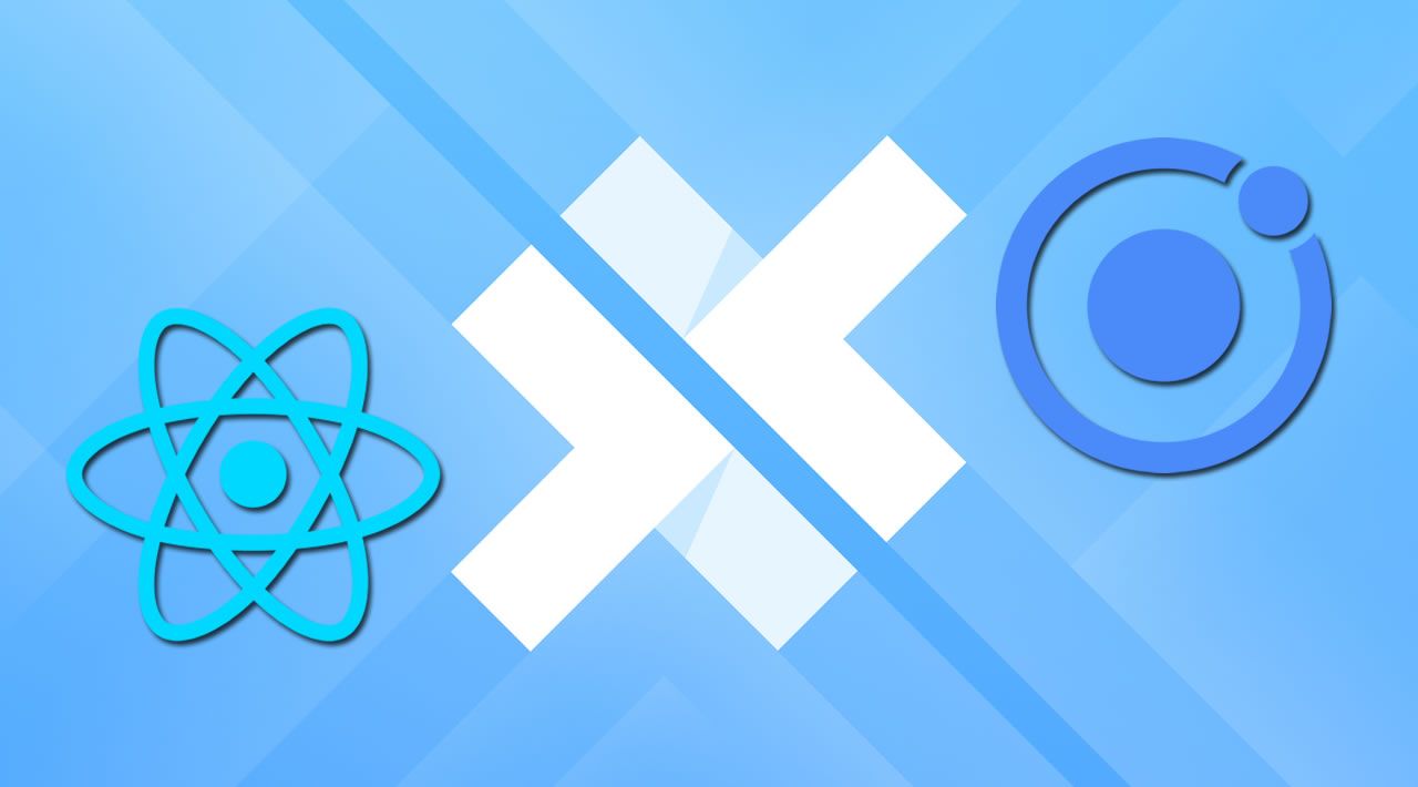 Learn To Build Mobile Apps With Ionic Framework, ReactJS And Capacitor