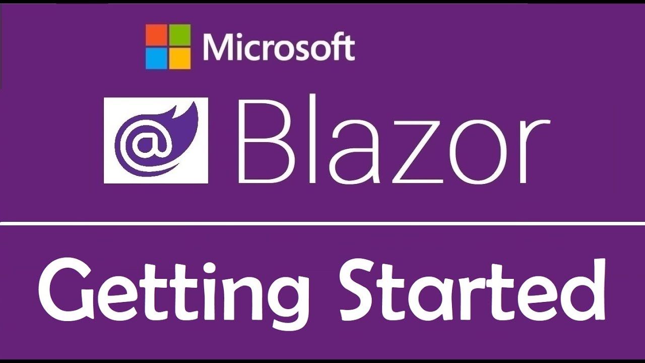 Blazor For Beginners - Getting Started 