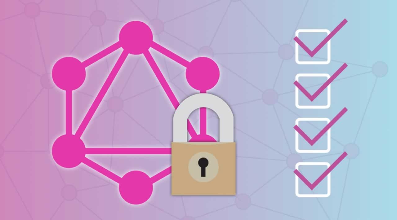 Protecting Your GraphQL API From Security Vulnerabilities