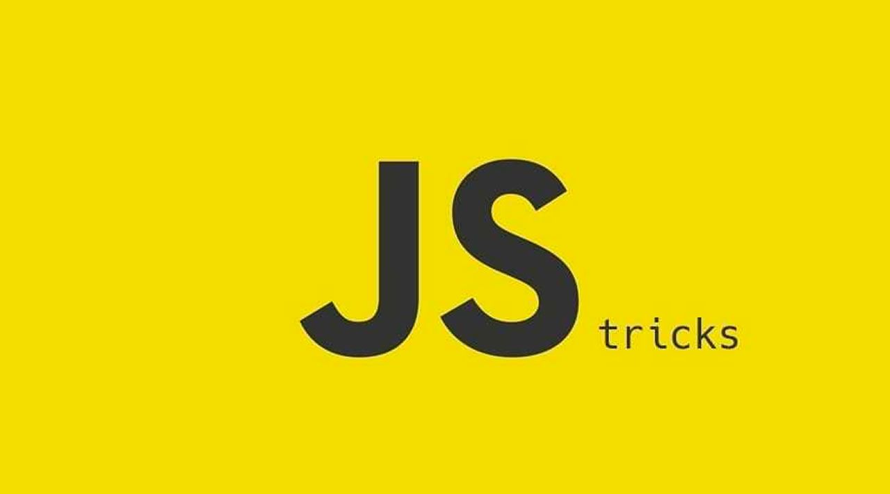 10 Super Useful Tricks for JavaScript Developers