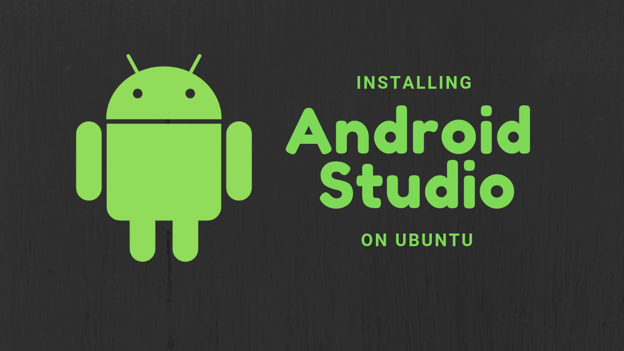 how to install android studio in ubuntu 16.04