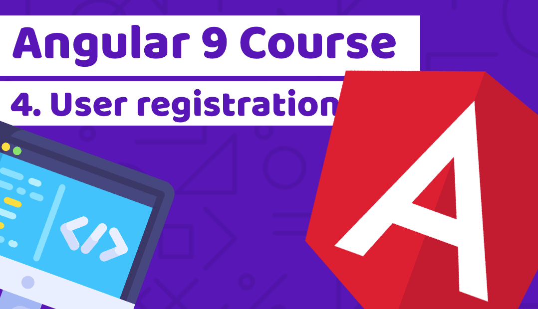 Angular Course with Tailwind CSS – Lesson 4: User registration