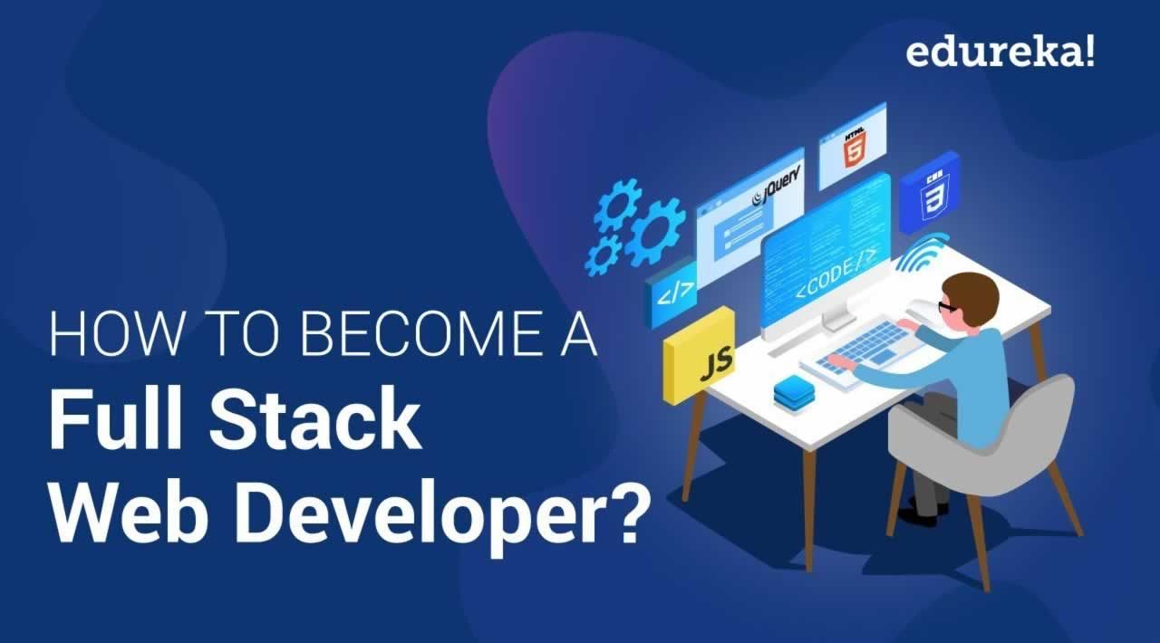 How to Become a Professional Full Stack Web Developer in 2020  