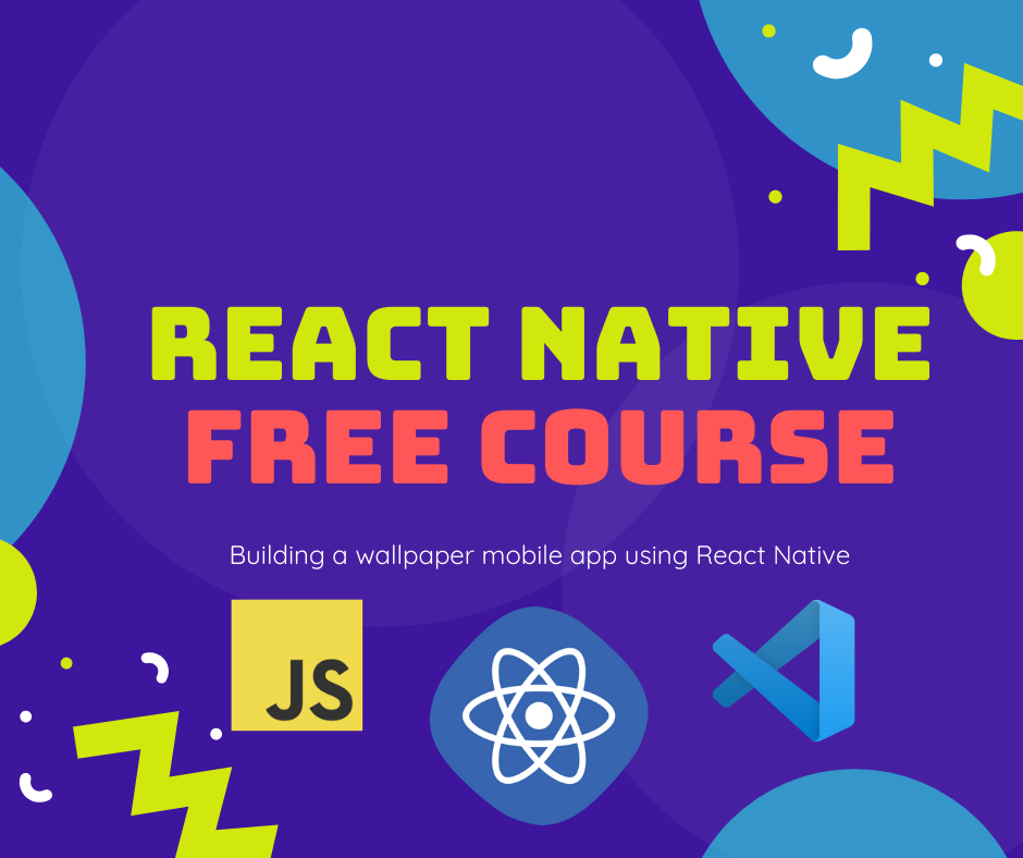 React Native Free Course - Build a wallpaper app for both iOS and Android using EXPO