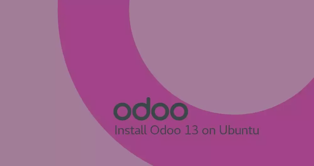 How To Install Odoo 13 On Ubuntu 18.04