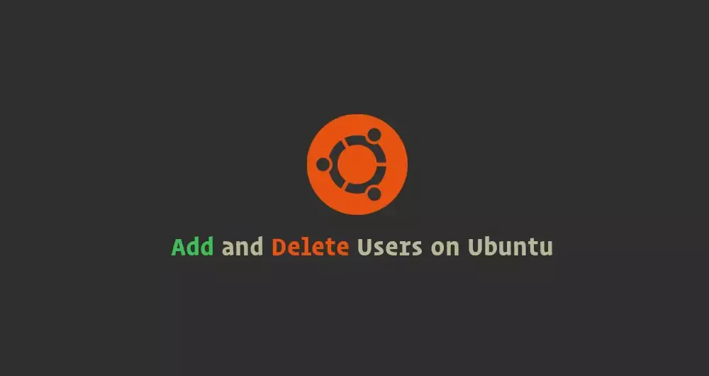 How to Add and Delete Users on Ubuntu 18.04