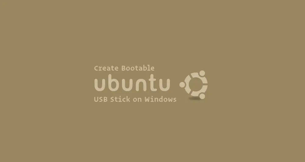 How to Create Bootable Ubuntu 18.04 USB Stick on Windows
