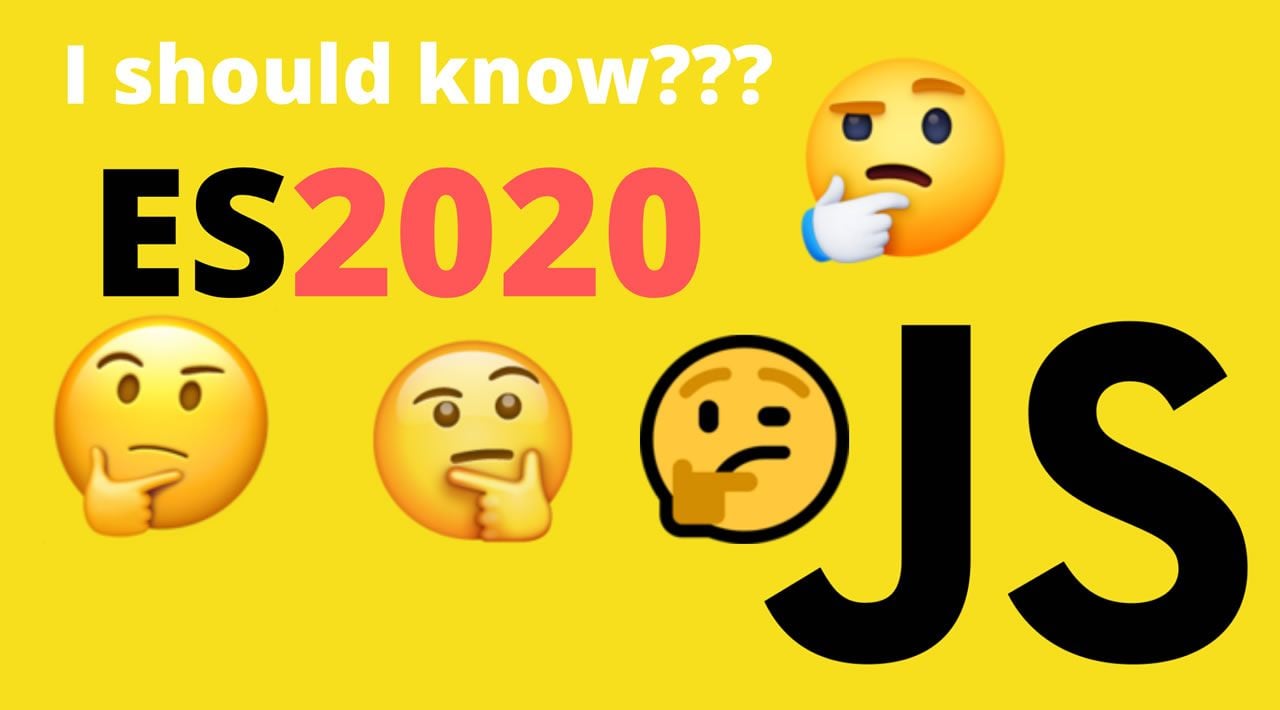 7 Interesting JavaScript Features in ES2020/ES11 That You Should Know