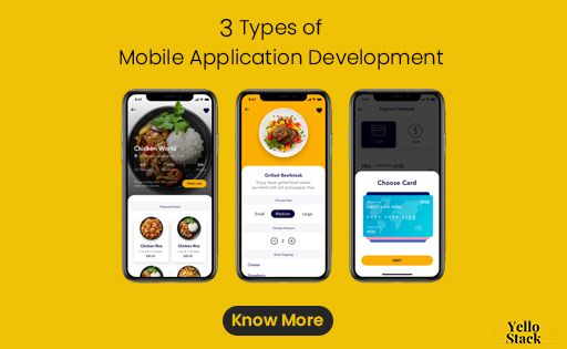 3 Types of Mobile Application Development?