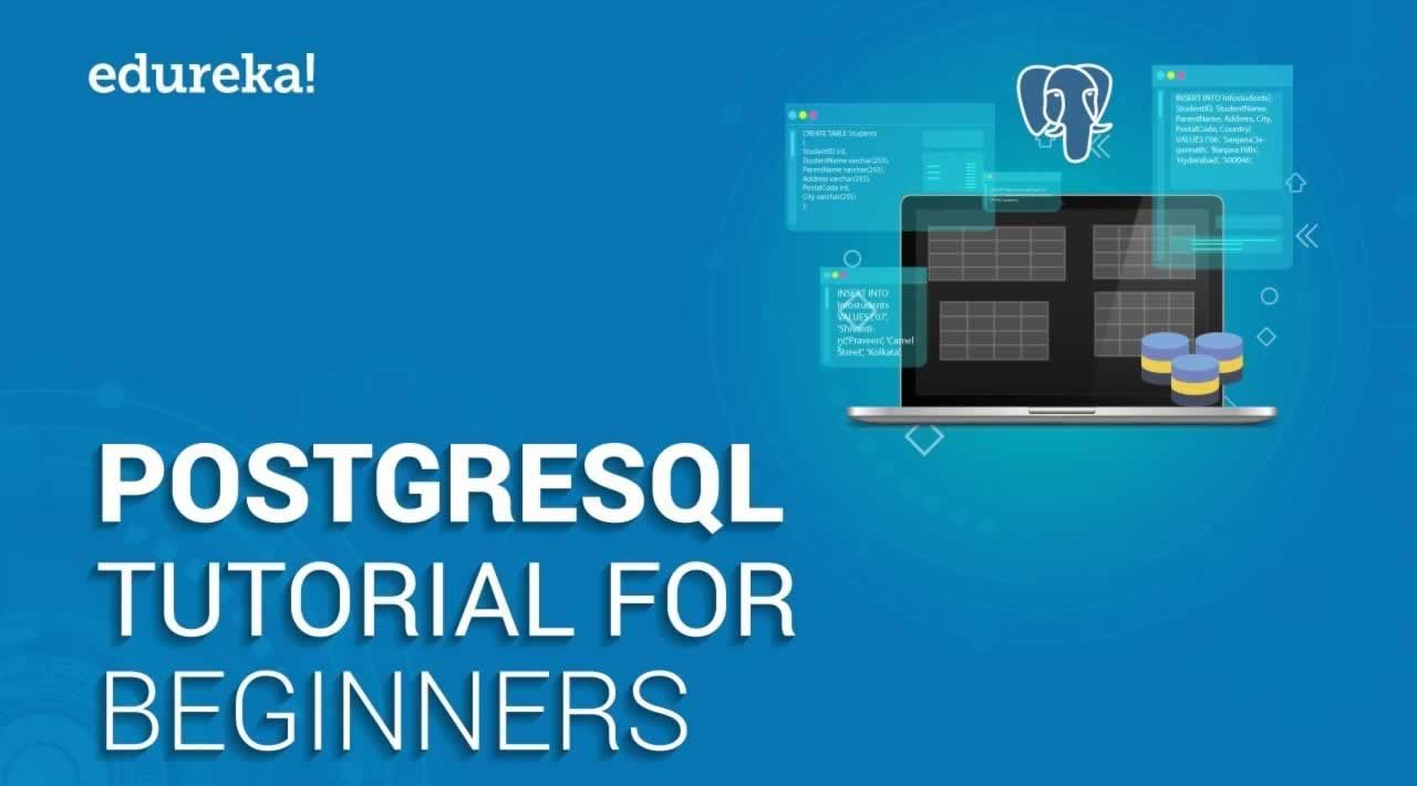 PostgreSQL Tutorial For Beginners