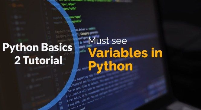 Variables in Python | Python Tutorial Series#2