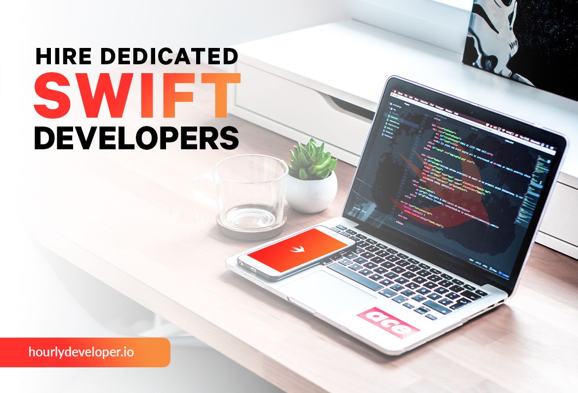 Hire Dedicated Swift Developers