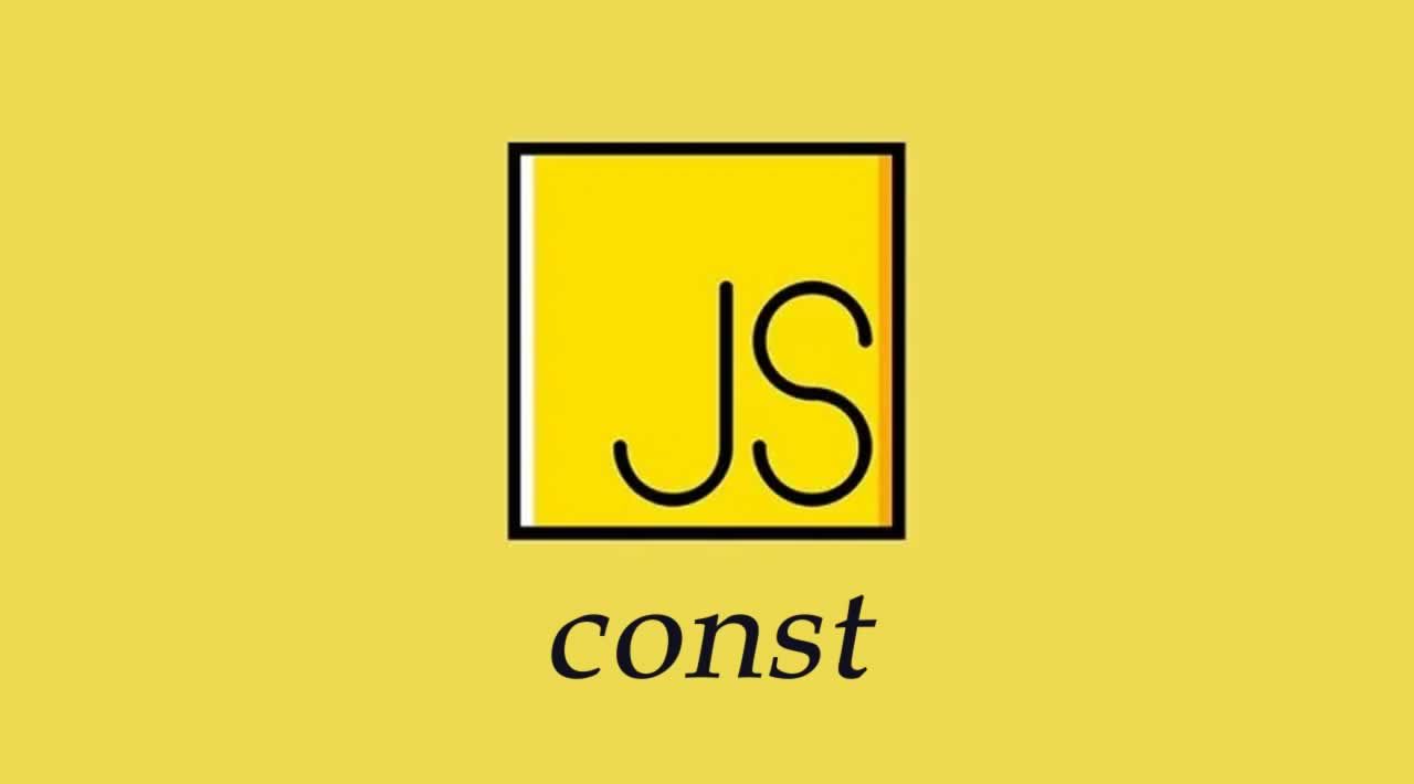 Why ‘const’ variables need to be your default choice in JavaScript