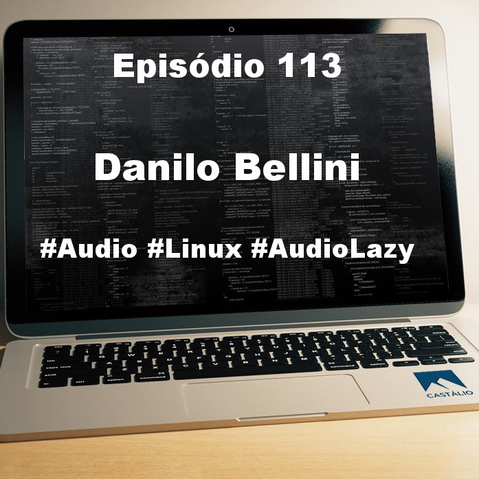 Episódio 113: Multimedia no Linux - Parte 2