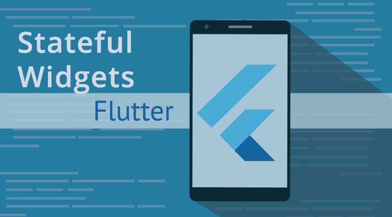 Flutter’s Stateful Widget cheat sheet