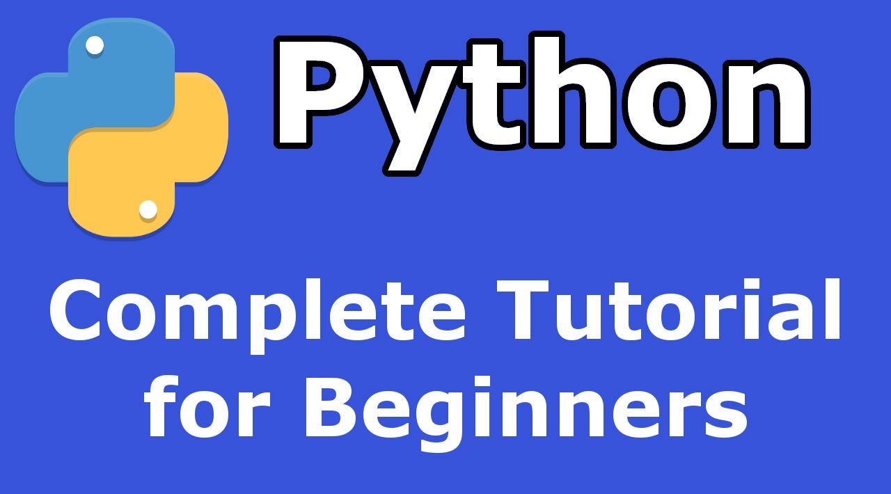 Learn Python - Python Complete Tutorial for Beginners