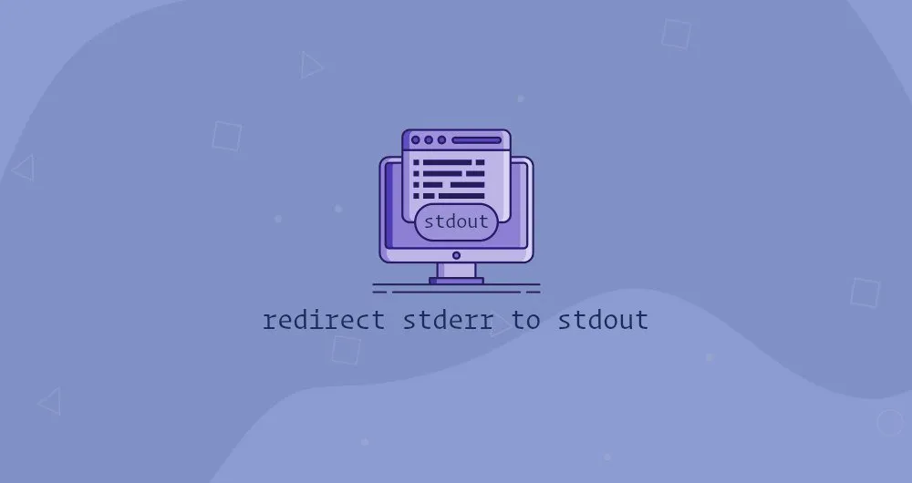 How to Redirect stderr to stdout in Bash