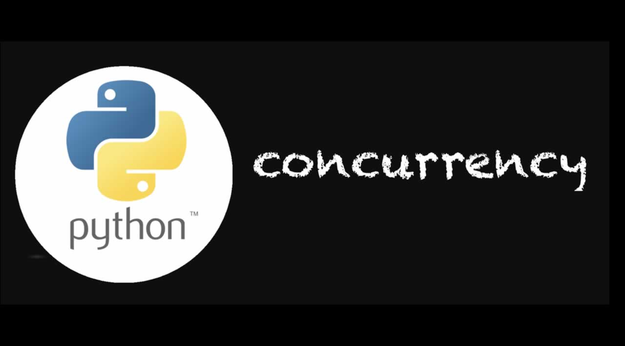 Master the Concurrency in Python