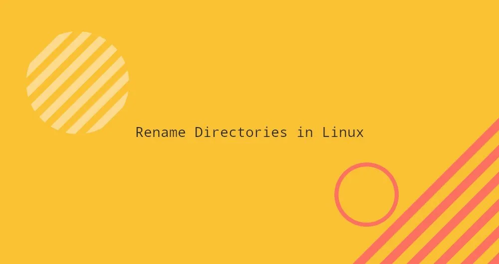 How to Rename Directories in Linux