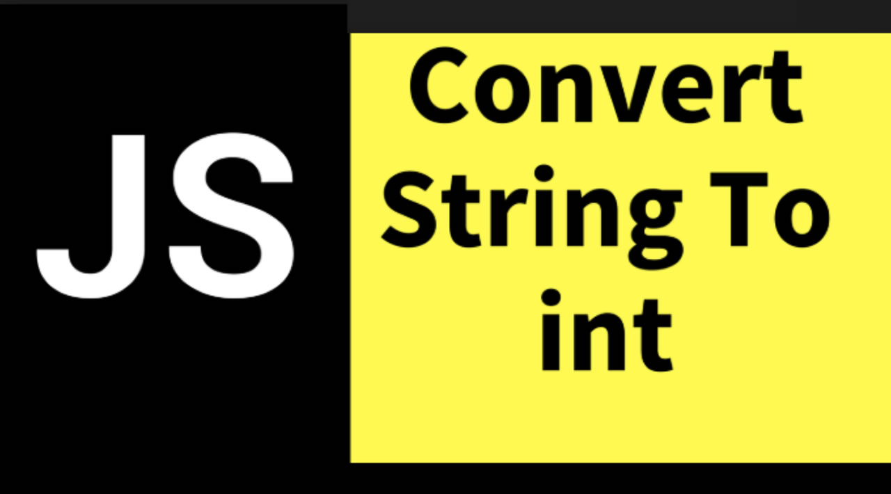 How to Convert String to Int in Javascript
