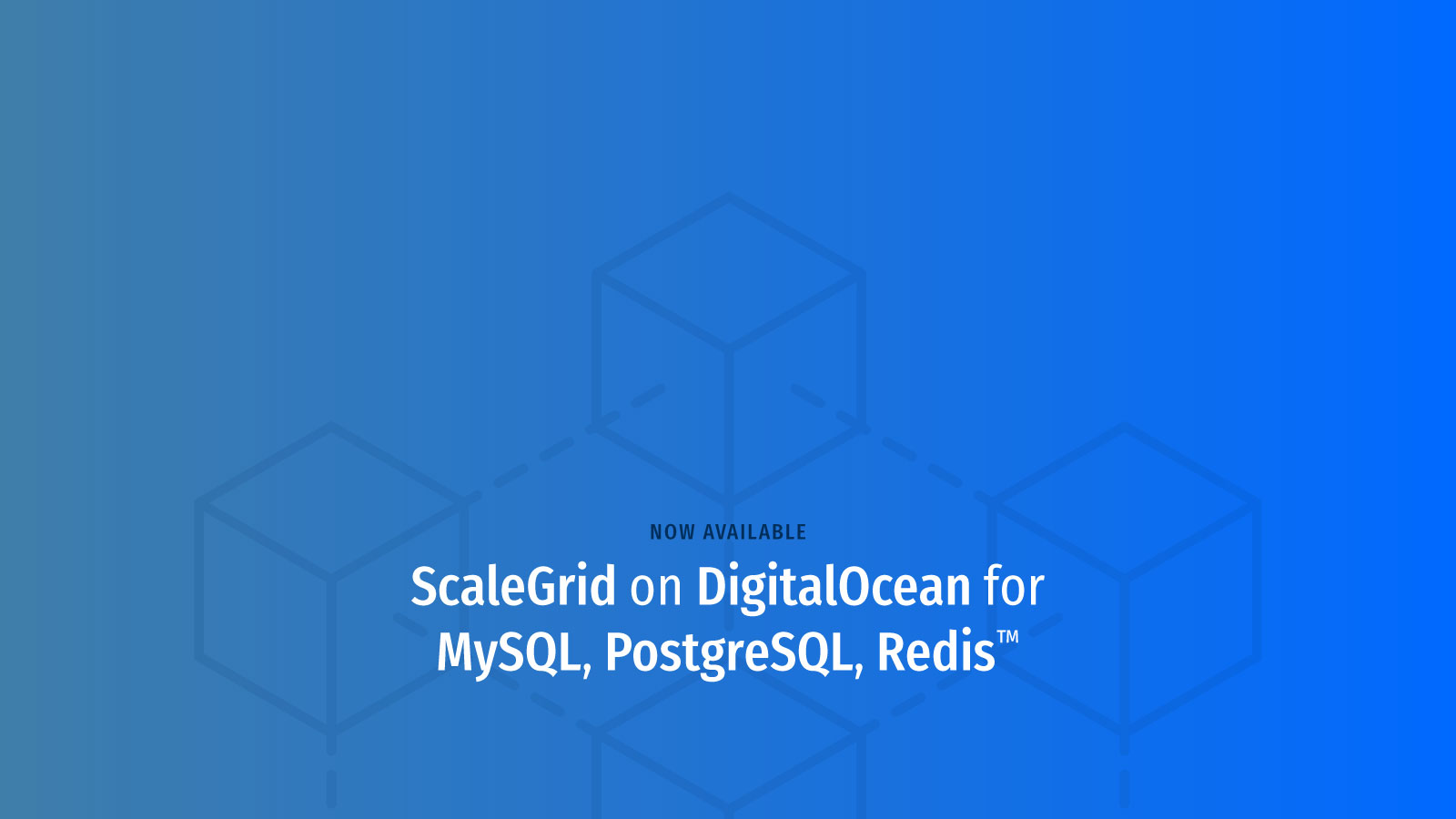 ScaleGrid DigitalOcean Support for MySQL, PostgreSQL and Redis™