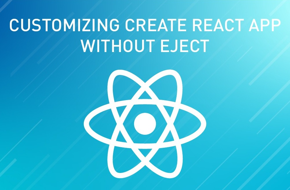 Customize Create React App without Ejecting